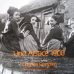 Une Alsace 1900